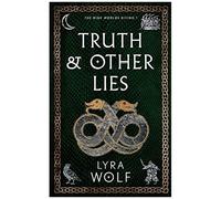 Truth And Other Lies