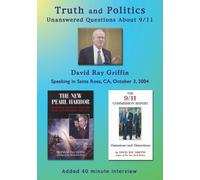 Truth and Politics: Unanswered Questions About 9/11