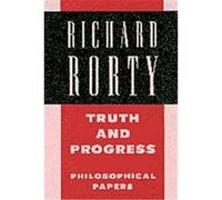 Truth and Progress Richard Rorty (Auteur)