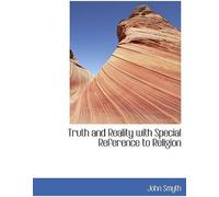 Truth And Reality With Special Reference To Religion