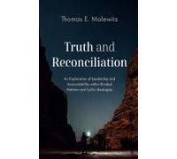Truth And Reconciliation