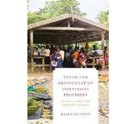 Truth And Reconciliation Commission Processes