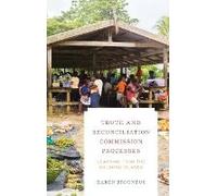 Truth And Reconciliation Commission Processes