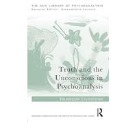 Truth and the Unconscious in Psychoanalysis