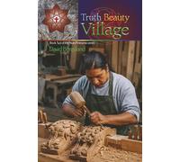 Truth & Beauty Village