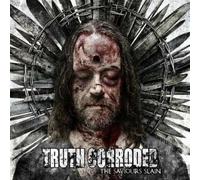 Truth Corroded - The Saviours Slain