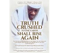 Truth Crushed To The Earth Shall Rise Again