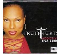 Truth Hurts - Addictive