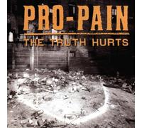 Truth Hurts by Pro Pain