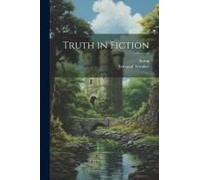 Truth In Fiction