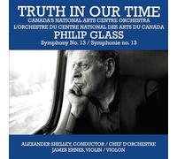 Truth In Our Time / Symphony 13 / Violin Concerto / Symphony 9