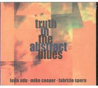 Truth in The Abstract Blues