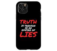 Truth is Treason in an Empire of Lies Resist Coque pour iPhone 11 Pro