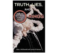 Truth, Lies, And O-Rings