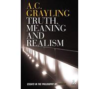 Truth, Meaning And Realism
