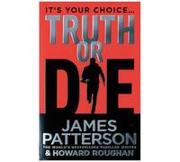 Truth Or Die