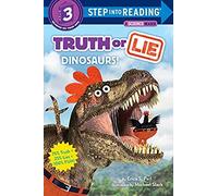 Truth Or Lie: Dinosaurs!