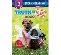 Truth or Lie: Dogs!