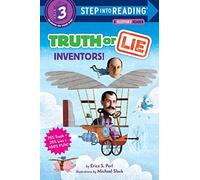 Truth Or Lie: Inventors!