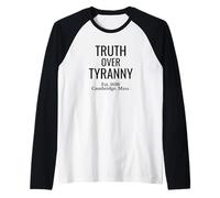 Truth Over Tyrannie Cambridge Mass - Stand for Justice Manche Raglan