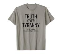 Truth Over Tyrannie Cambridge Mass - Stand for Justice T-Shirt