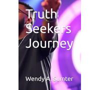 Truth Seekers Journey