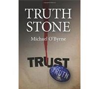 Truth Stone by Michael OByrne Inconnu (Auteur)