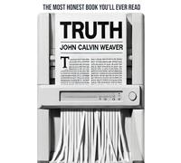 TRUTH: The Most Honest Book You’ll Ever Read