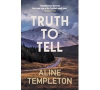 Truth to Tell: The enthralling Scottish crime thriller