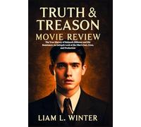 Truth & Treason Movie Review: The True History of Helmuth Hübener and His Resistance: An InDepth Look at the Film’s Cast, Crew, and Production