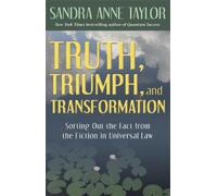 Truth, Triumph, And Transformation