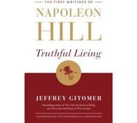 Truthful Living by Jeffrey Gitomer Jeffrey Gitomer (Auteur)