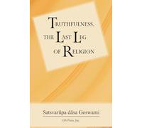 Truthfulness, the Last Leg of Religion