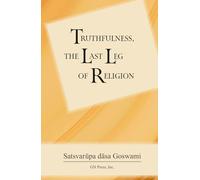 Truthfulness, the Last Leg of Religion