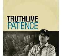 Truthlive – Patience