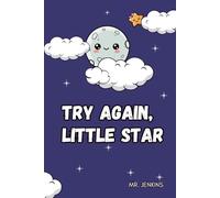 Try Again, Little Star