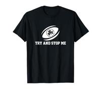Try and Stop Me Rugby Player s'attaque à Scrum Sports T-Shirt