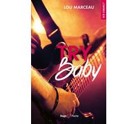 Try Baby - Lou Marceau - Hugo Poche - Poche - Roman