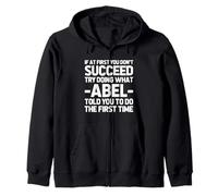 Try Doing What ABEL Told You to Do ... Funny Saying Name ABEL Sweat à Capuche