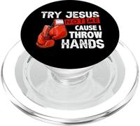 Try Jesus Not Me Cause I Throw Hands Funny Cool Boxing MMA PopSockets PopGrip pour MagSafe