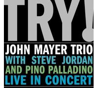 John Mayer Trio Try: Live in Concert (Vinyl) 12" Album