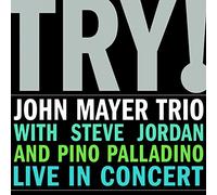 John Mayer Trio Try: Live in Concert (Vinyl) 12" Album