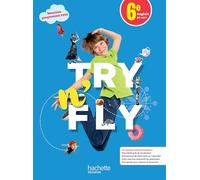 Try n' Fly 6e - Livre élève - Ed. 2025