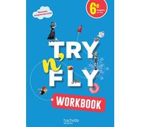 Try n' Fly 6e - Workbook Edition 2025 - Damien Policarpe - Hachette Education - broché - Scolaire / Universitaire