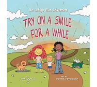 Try on a Smile for a While: An Indigo Blue Adventure
