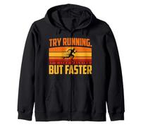 Try Running. It's Like Walking, But Faster Sweat à Capuche