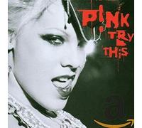 Try This by Pink [Audio CD] NEUF