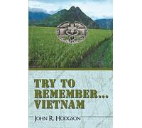 Try To Remember ... Vietnam