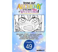 Trying Out Alchemy After Being Fired as an Adventurer!: Frontier Settling? No Problem, Leave It to Me! #049 - Sazameki Sasaki - Manga UP! - ebook (ePub illustré) - Livre