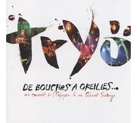 Tryo - De Bouches à oreilles
